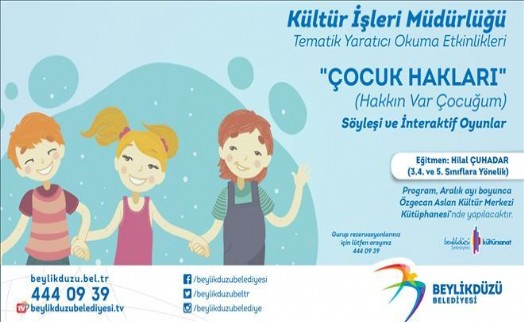 BEYLİKDÜZÜ´NDE ÇOCUK HAKLARI KÜTÜPHANEDE ANLATILACAK