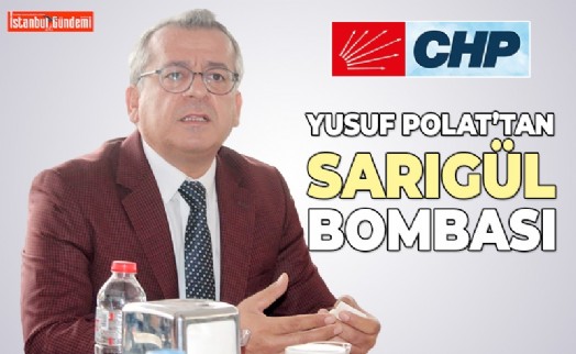 CHP'DEN İSTİFA ETTİ, SARIGÜL'E ‘PARTİ KUR' ÇAĞRISI YAPTI
