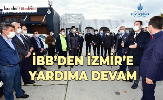 İBB HASAR TESPİT EKİBİ DE İZMİR'DE
