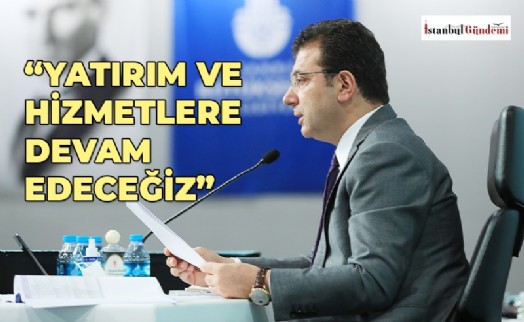 İBB'NİN 2021 BÜTÇESİ 28 MİLYAR 900 MİLYON TL