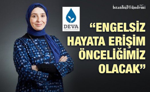 DEVA PARTİSİ'NDEN 3 ARALIK DÜNYA ENGELLİLER GÜNÜ AÇIKLAMASI