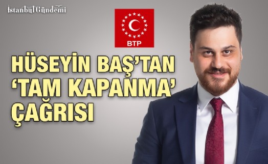 ‘TÜRKİYE'NİN TAM KAPANMAYI SAĞLAYACAK İMKNLARI VAR'
