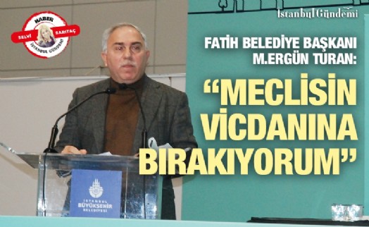 FATİH'İN PLAN NOTLARINA, ŞEHİR PLANCILARI ODASI İTİRAZ ETTİ!
