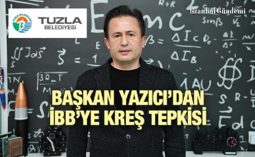 ‘88 PARSELİNİZ VARKEN, TUZLA'DA BİR KREŞ YAPILACAK ALANI BİZE NİYE SORUYORSUNUZ?'