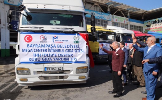 BAYRAMPAŞA'DAN İDLİB'E 8 TIR İNSANİ YARDIM GÖNDERİLDİ