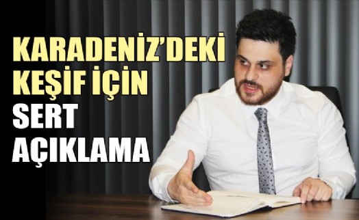 ‘DOĞALGAZ KEŞFİ MÜJDE DEĞİL, BİR İTİRAFTIR'