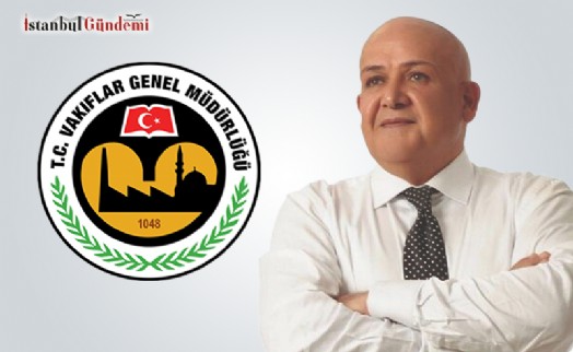 VAKIFLAR MECLİSİ'NİN YENİ ÜYELERİ BELİRLENDİ