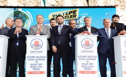 Kağıthane Belediyesi'nden büyük yatırım: Otopark ve Kapalı pazaryeri Projesi'nin temeli atıldı