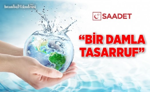 SAADET PARTİSİ'NDEN FARKINDALIK PROJESİ