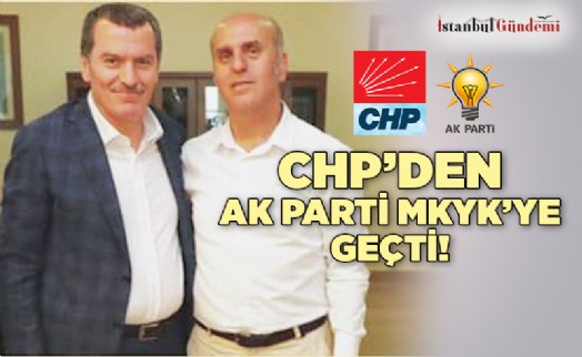 CHP'Lİ METİN TARHAN, AK PARTİ MKYK GİRDİ