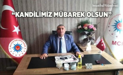 BAŞKAN TURGUT KILIÇ'TAN BERAT KANDİLİ MESAJI
