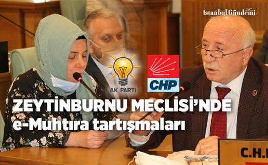 ZEYTİNBURNU MECLİSİ'NDE 27 NİSAN E-MUHTIRASI TARTIŞILDI