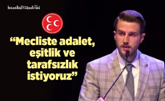 MEHMET DELİHASAN, ‘MECLİSİMİZDE TARAFSIZLIK SAĞLANMALI'