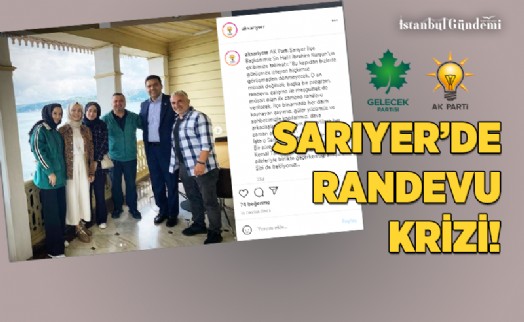 SARIYER'DE RANDEVU KRİZİ