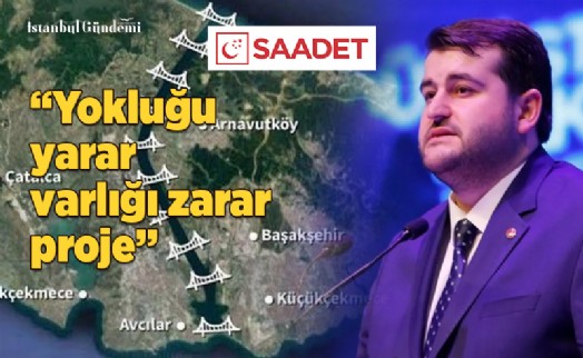 ÖMER FARUK YAZICI: ‘YOKLUĞU YARAR, VARLIĞI ZARAR PROJE'