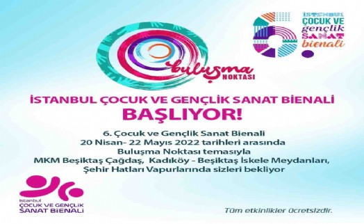 Beşiktaş'ta İstanbul Çocuk ve Gençlik Sanat Bienali