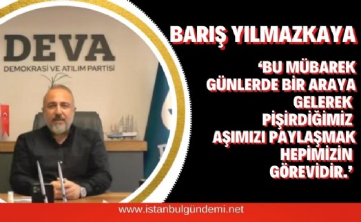 Başkan Yılmazkaya'dan Muharrem Ayı'na Özel Mesaj