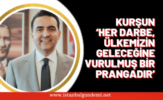 Başkan Halil İbrahim Kurşun'dan 12 Eylül mesajı!