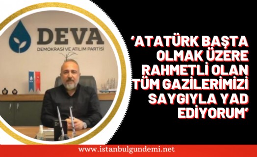 Ataşehir'in DEVA'sından Gaziler Günü mesajı!
