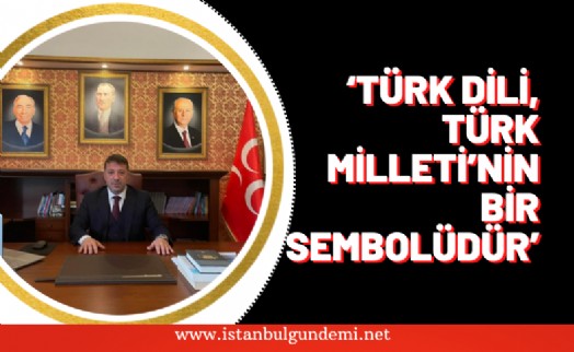 Başkan Taştemir'den 26 Eylül Türk Dil Bayramı paylaşımı!