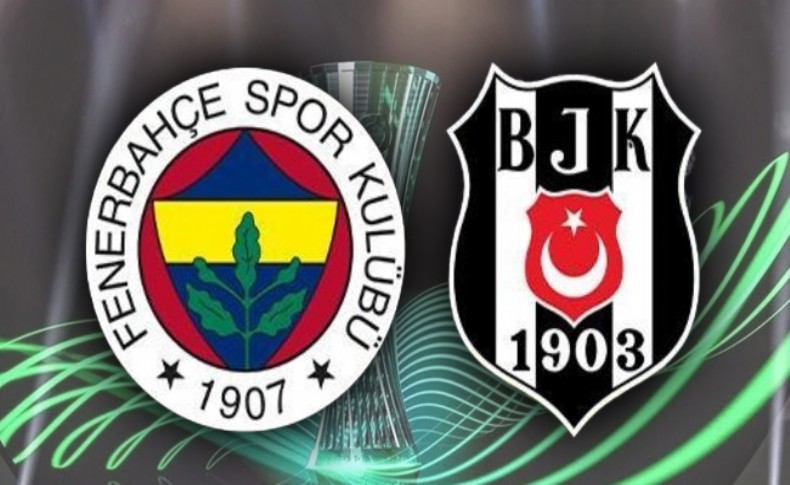 Fenerbahçe ve Beşiktaş'ın Konferans Ligi’ndeki rakipleri belli oldu