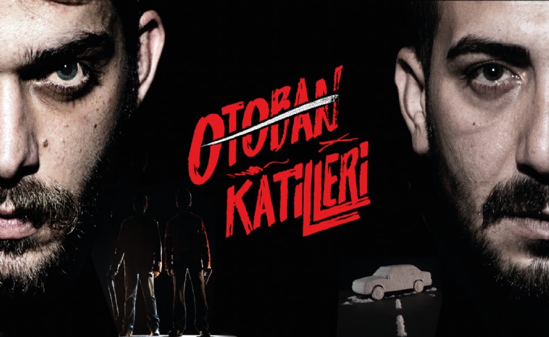 ‘Otoban Katilleri’ sinemaseverler ile buluşacak